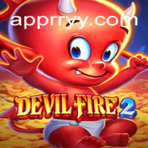 Exploring the Intriguing World of DevilFire2 and the Role of RRYY.COM