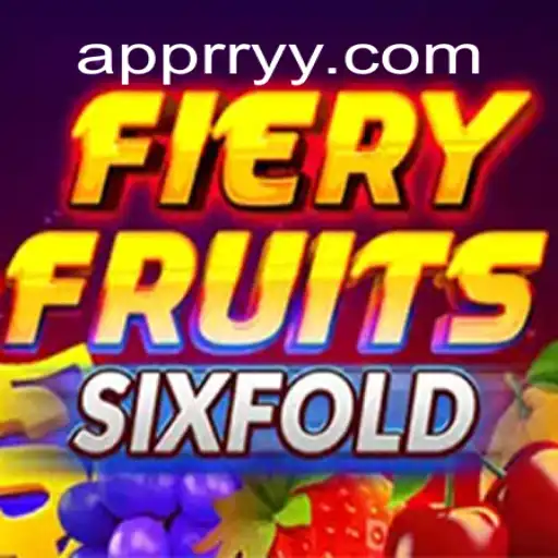 Exploring the Exciting World of FieryFruitsSixFold with RRYY.COM